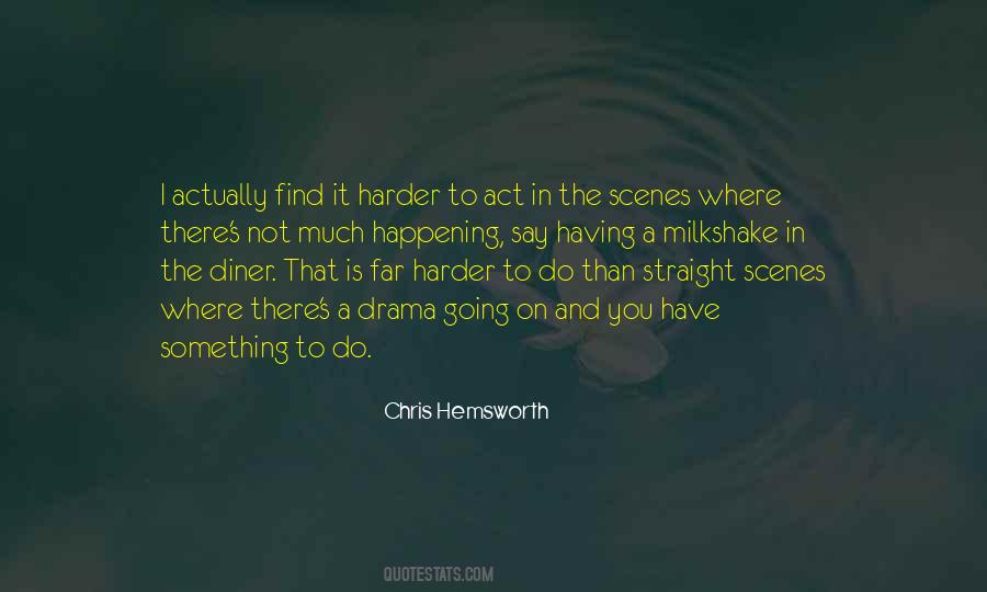 Chris Hemsworth Quotes #315670