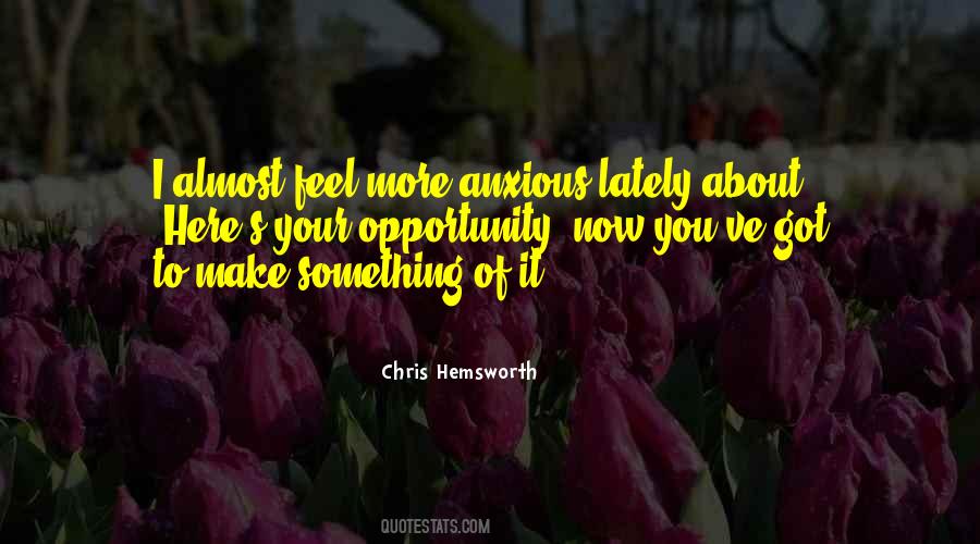 Chris Hemsworth Quotes #402900