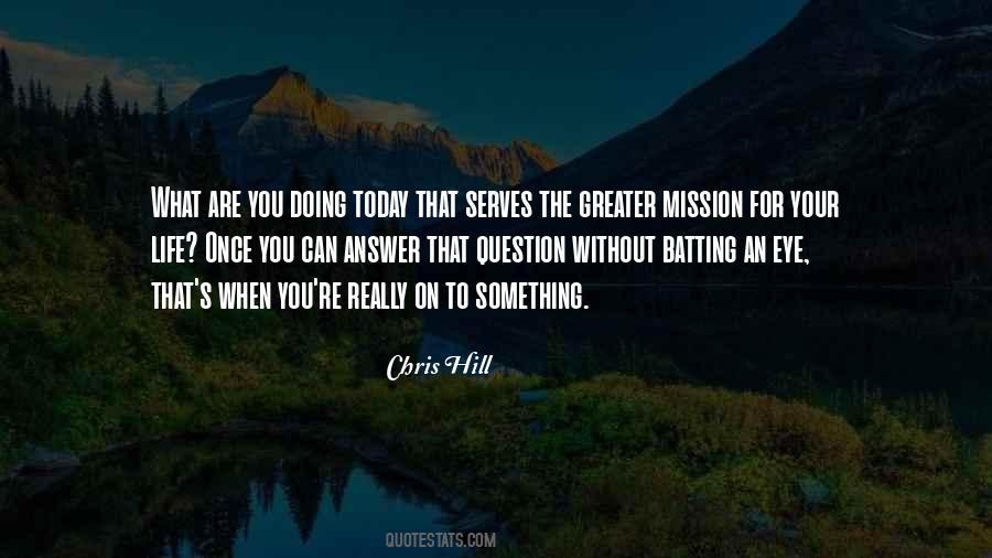 Chris Hill Quotes #798733