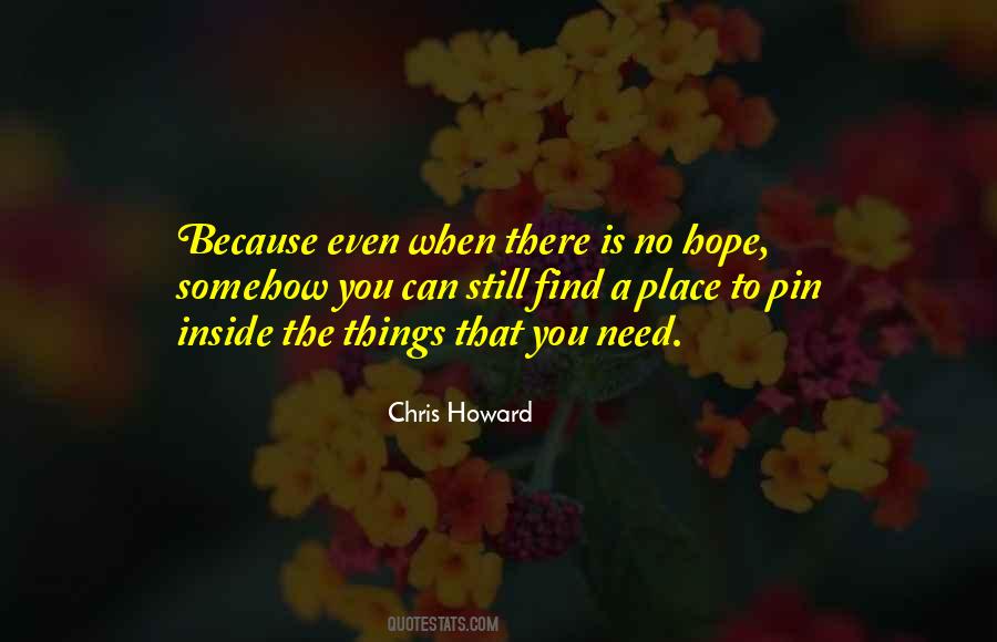 Chris Howard Quotes #285095