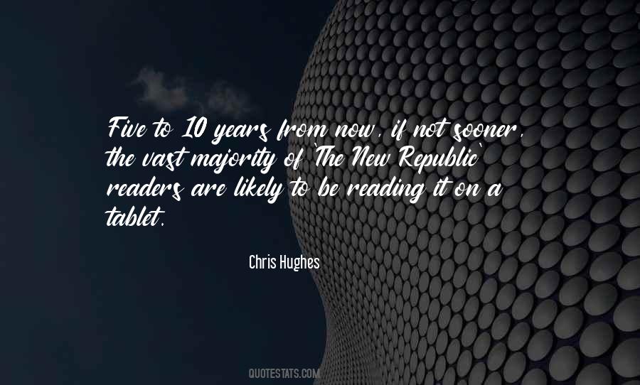 Chris Hughes Quotes #748156