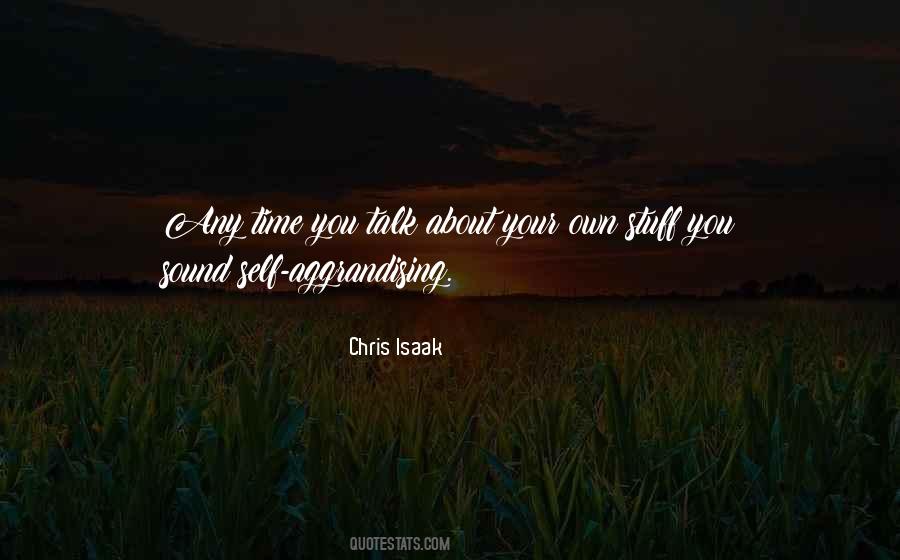 Chris Isaak Quotes #1098725