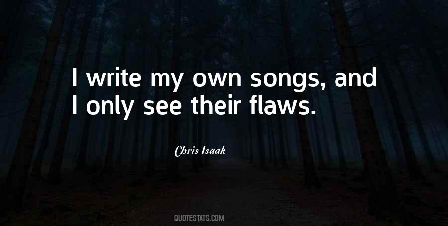 Chris Isaak Quotes #1777361