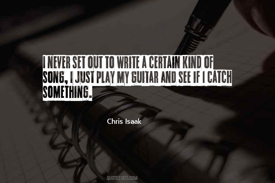 Chris Isaak Quotes #213223