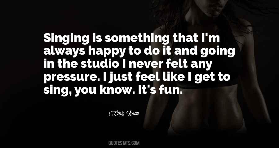 Chris Isaak Quotes #268735