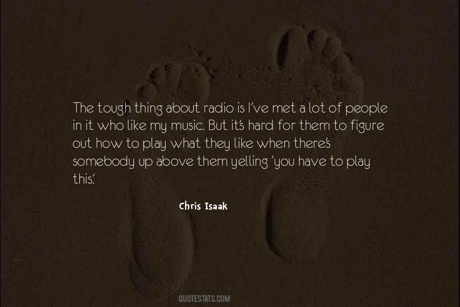 Chris Isaak Quotes #604629