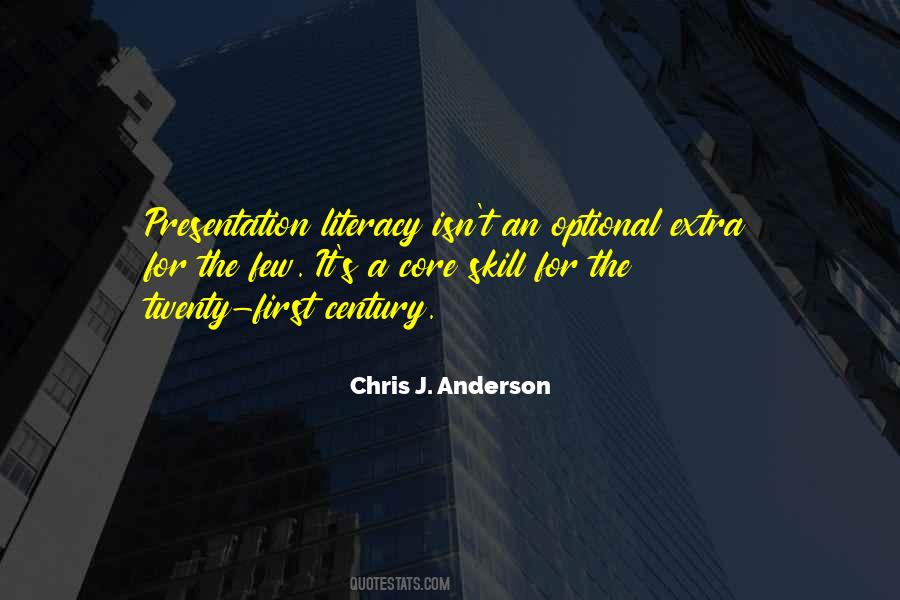 Chris J. Anderson Quotes #647469