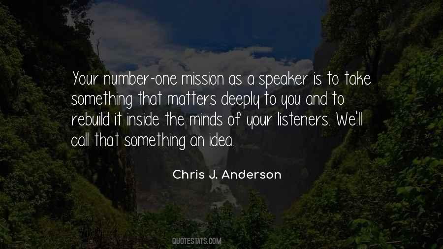 Chris J. Anderson Quotes #881922