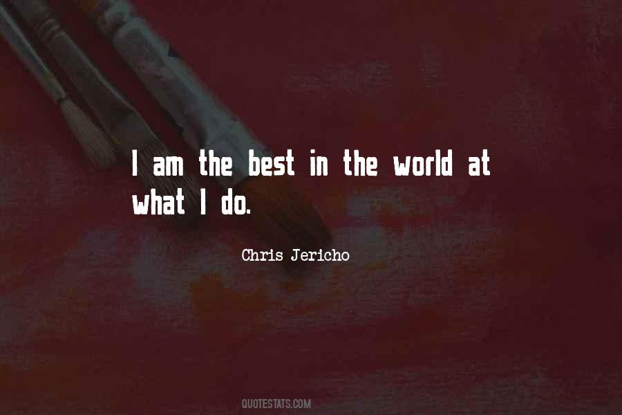 Chris Jericho Quotes #1099591