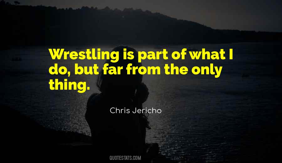 Chris Jericho Quotes #1221928