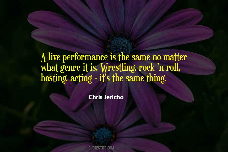 Chris Jericho Quotes #1504420