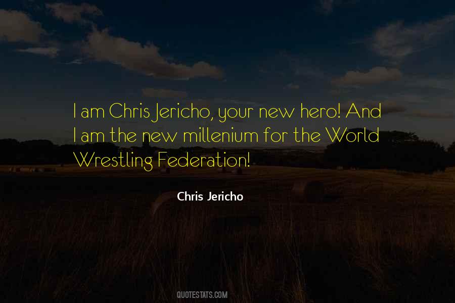 Chris Jericho Quotes #1769440