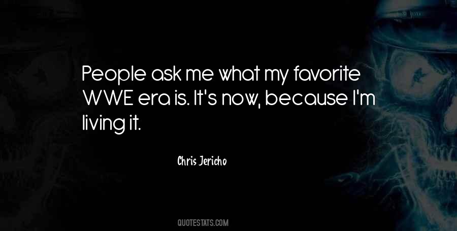 Chris Jericho Quotes #1818491