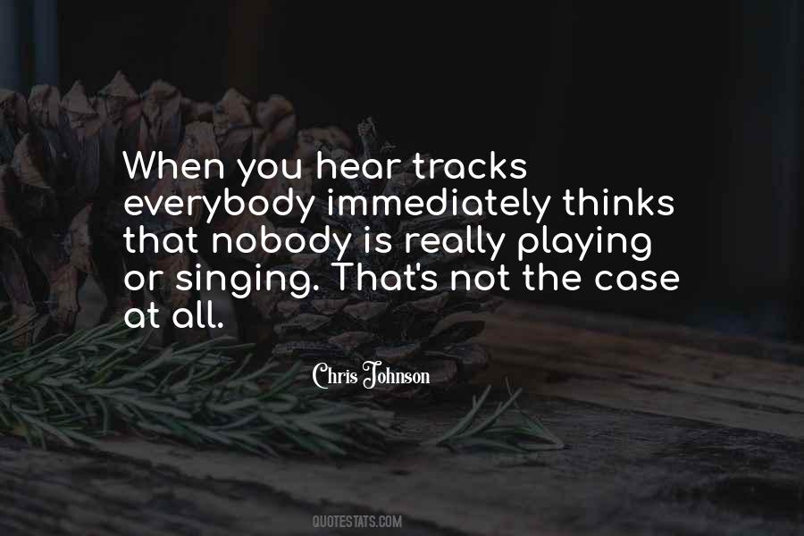 Chris Johnson Quotes #585081