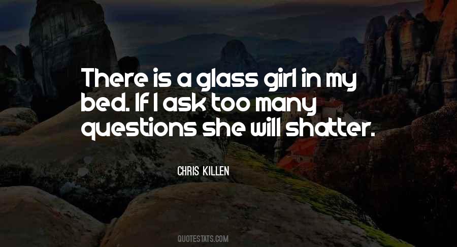 Chris Killen Quotes #1482639 Chris Killen Quotes #1482639