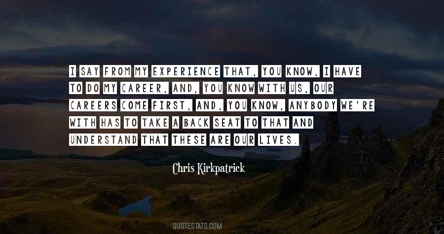 Chris Kirkpatrick Quotes #260451