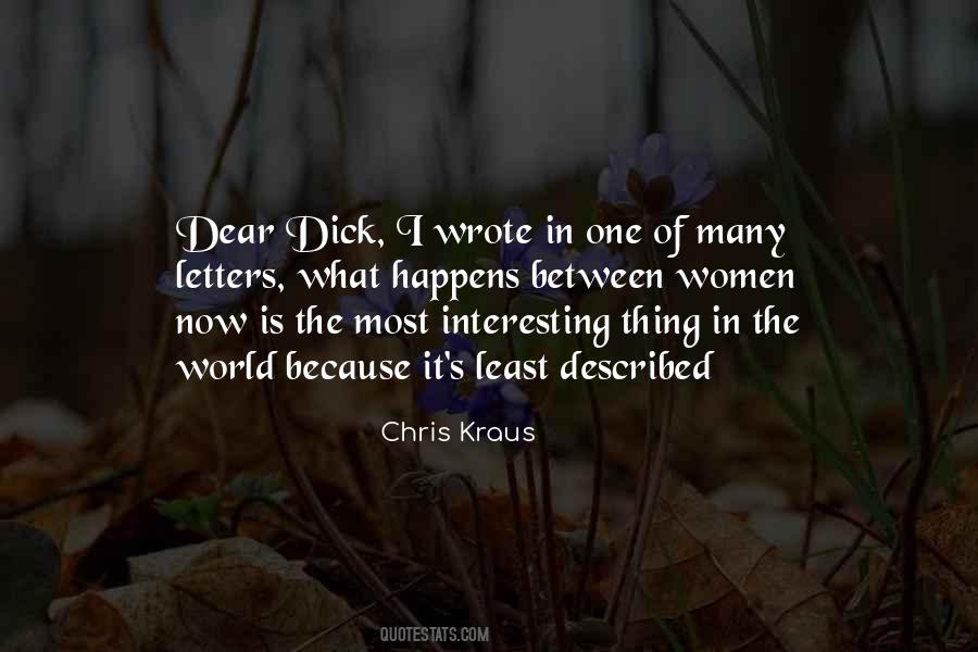 Chris Kraus Quotes #1605712