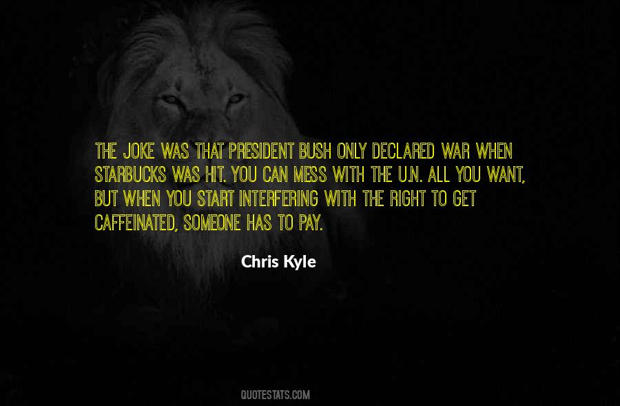 Chris Kyle Quotes #688636