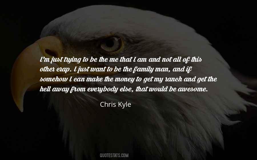 Chris Kyle Quotes #762033