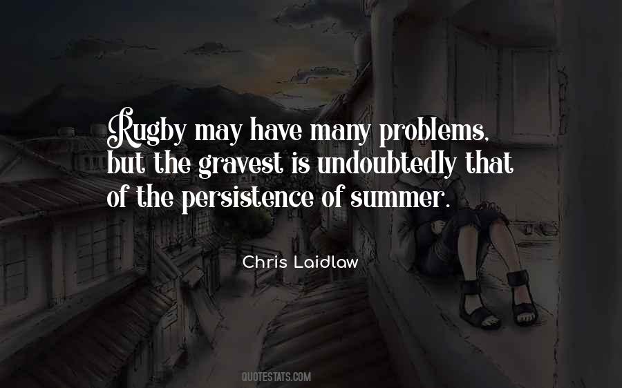 Chris Laidlaw Quotes #621705