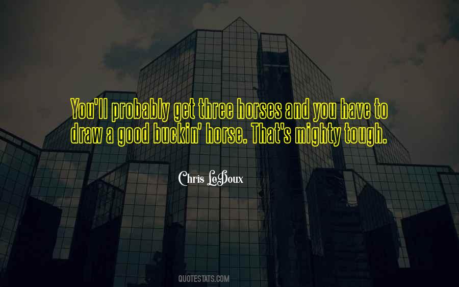 Chris LeDoux Quotes #1779225