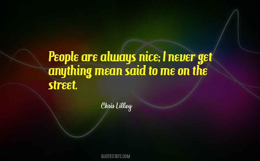 Chris Lilley Quotes #1576550