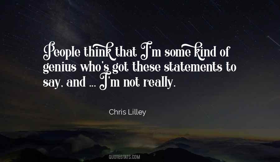 Chris Lilley Quotes #498531