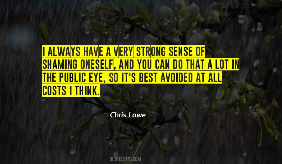Chris Lowe Quotes #1166543