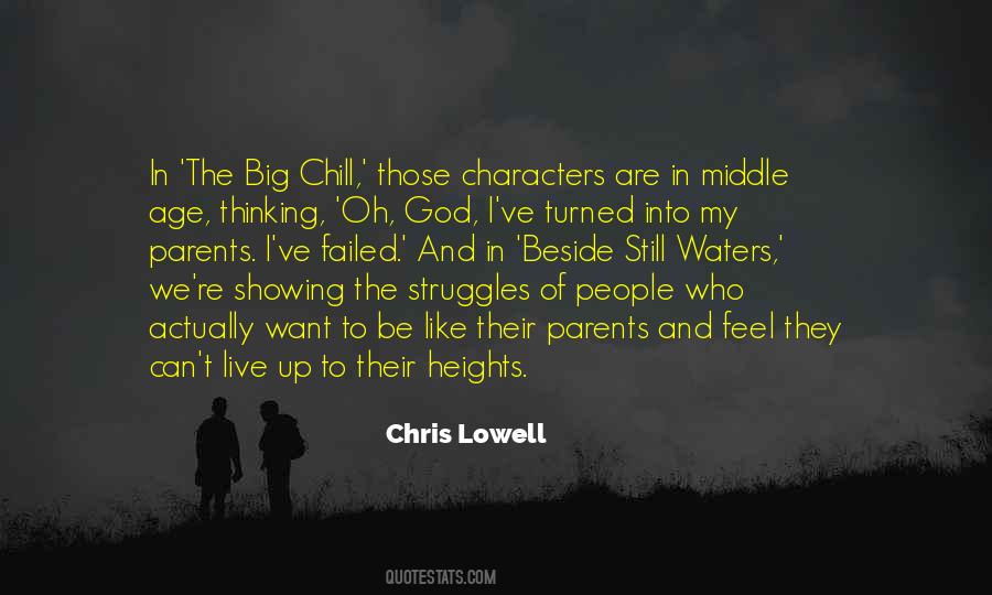 Chris Lowell Quotes #1077632