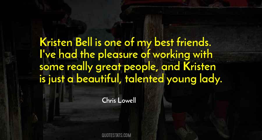 Chris Lowell Quotes #433072