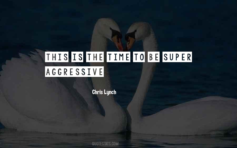 Chris Lynch Quotes #1074850