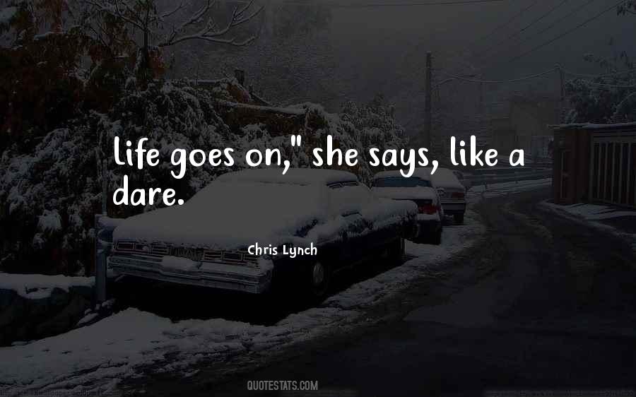 Chris Lynch Quotes #1218038