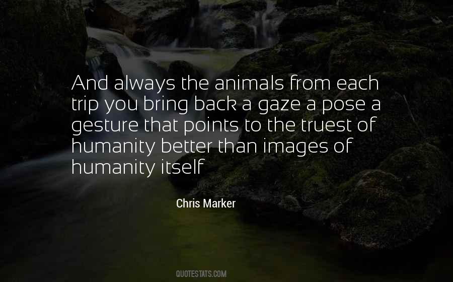 Chris Marker Quotes #1335191