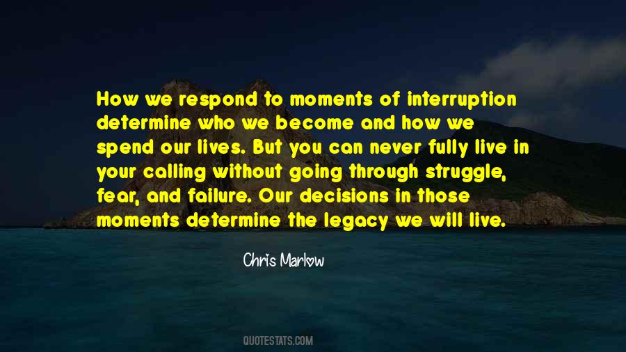 Chris Marlow Quotes #1830685