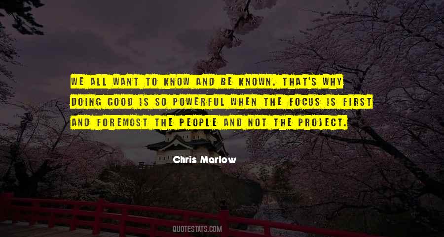 Chris Marlow Quotes #834813