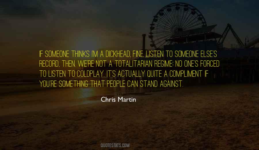 Chris Martin Quotes #1330398