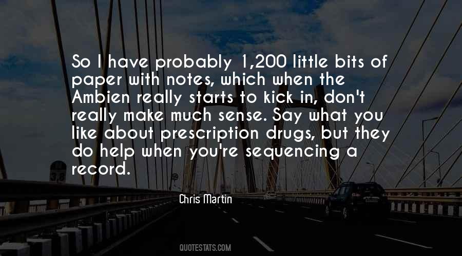 Chris Martin Quotes #1811745