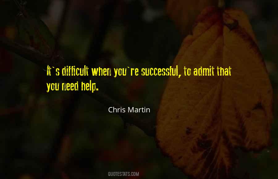 Chris Martin Quotes #730320