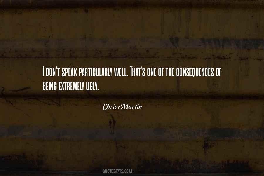 Chris Martin Quotes #916541