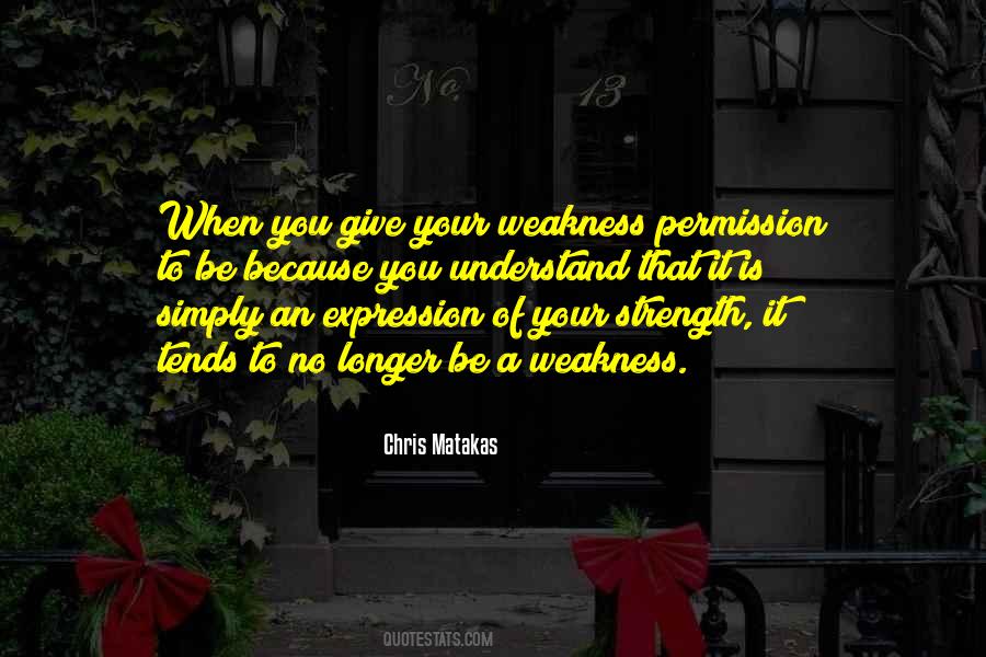 Chris Matakas Quotes #139158