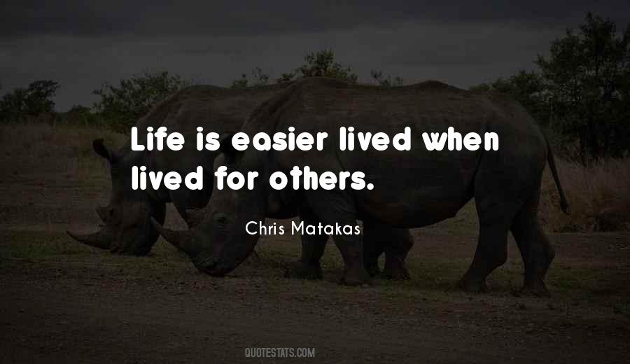 Chris Matakas Quotes #364451