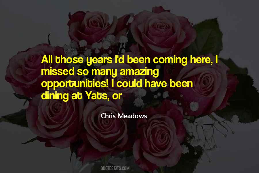 Chris Meadows Quotes #963933 Chris Meadows Quotes #963933