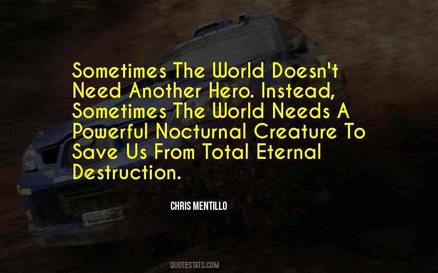 Chris Mentillo Quotes #1589936