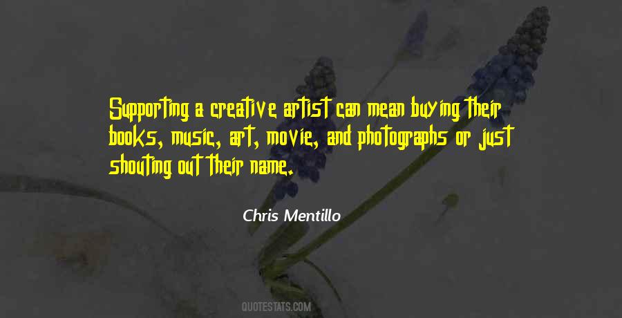 Chris Mentillo Quotes #1757740