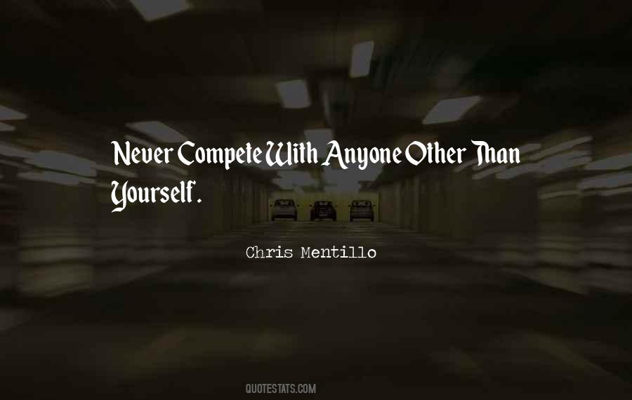 Chris Mentillo Quotes #255499