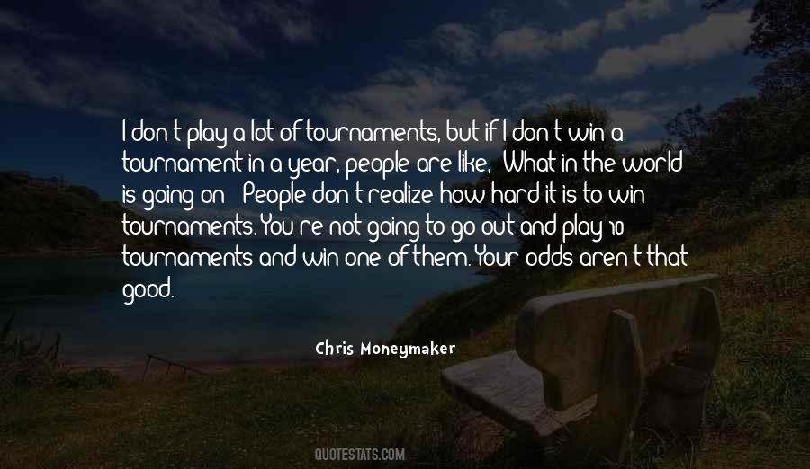 Chris Moneymaker Quotes #1297329