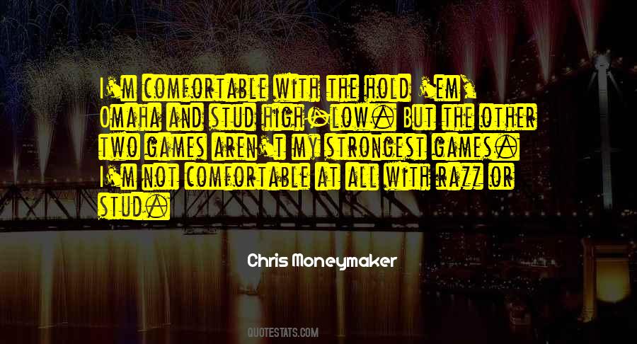 Chris Moneymaker Quotes #1531956