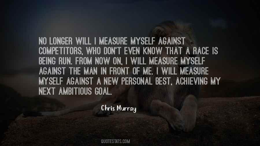 Chris Murray Quotes #1211764