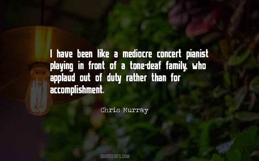 Chris Murray Quotes #645944