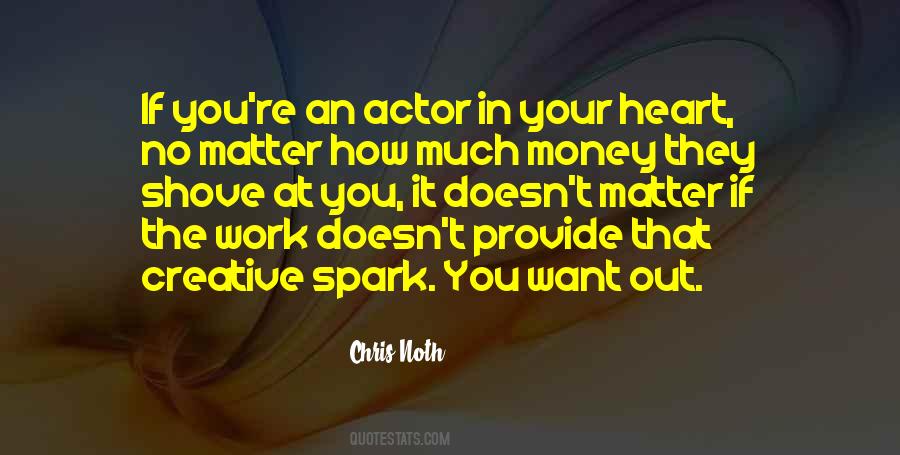 Chris Noth Quotes #1361048